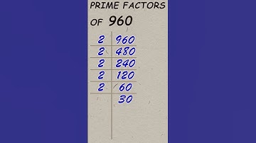Prime factor of 960 / Prime factorization / #publicmaths #shorts #primefactor