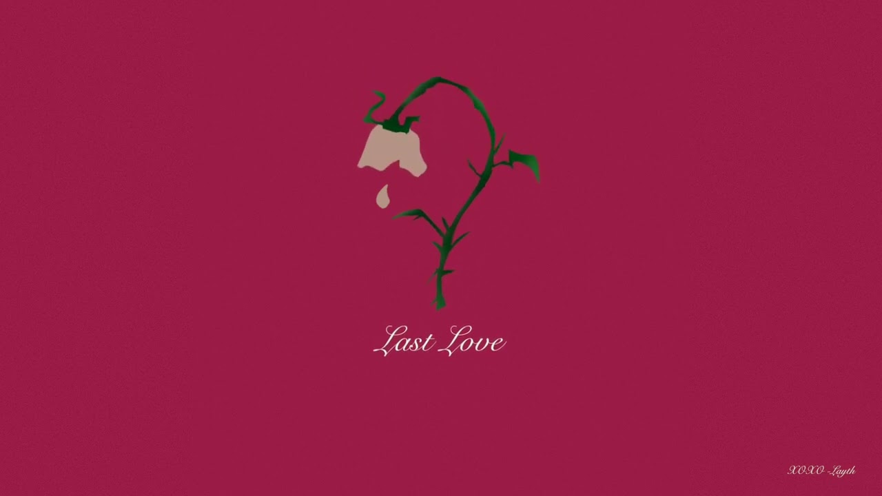 Watch Layth - Last Love (Official Visualizer) on YouTube Watch Layth - Last Love (Official Visualizer) on YouTube