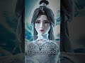 8 Cewe Cantik Dari Berbagai Donghua #shorts #btth #soulland #perfectworld #purpleriver #fyp