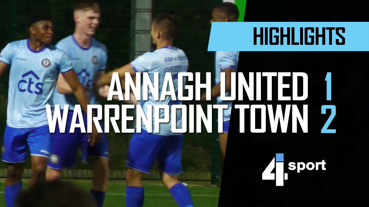 Annagh United 1 - 2 Warrenpoint Town - 05 Sept 23