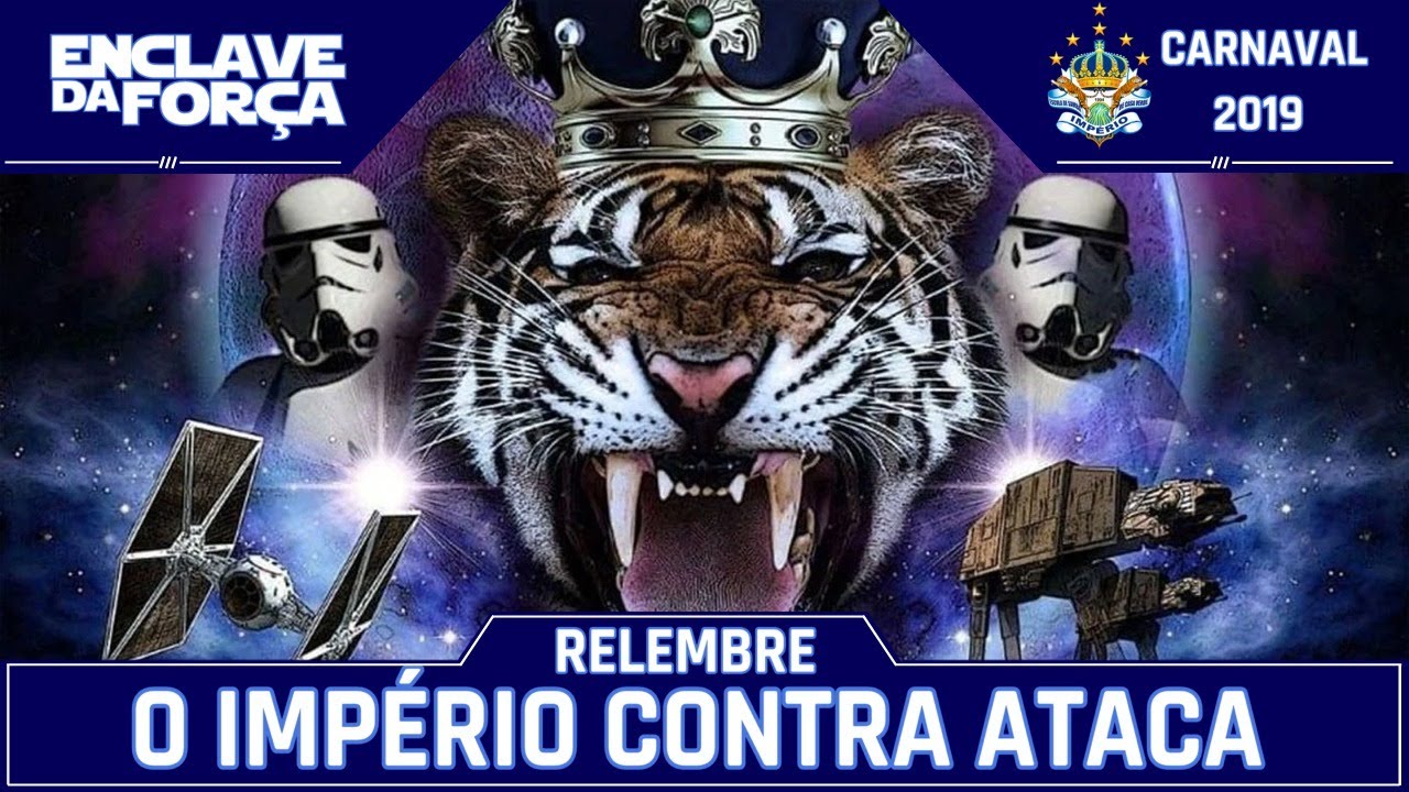 Relembre | Carnaval Império de Casa Verde 2019 - Carro Star Wars