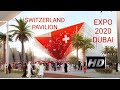 Switzerland Pavilion Expo 2020 Dubai | Night Walkthrough