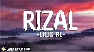 Rizal - Lilis RL (Lirik) Lagu Timur Terbaru 2024