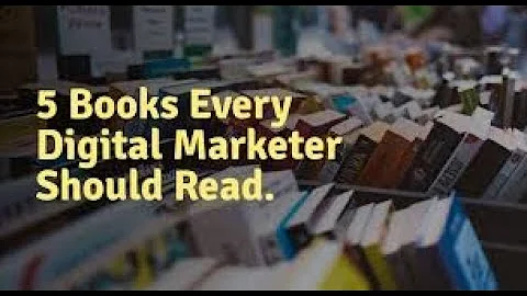 Best book about digital marketing | 5 Books Every Digital Marketer should read