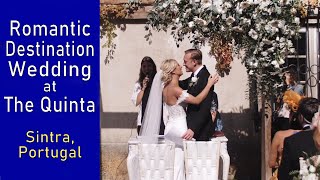 Party destination wedding at The Quinta Sintra Portugal Catherine &amp; Chris by Lisbon Wedding Planner