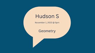 High School Geometry Lesson [2023-11-1 at 5pm MST Hudson S]