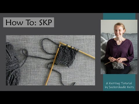 HOW TO: SKP Stitch Knitting Video Tutorial
