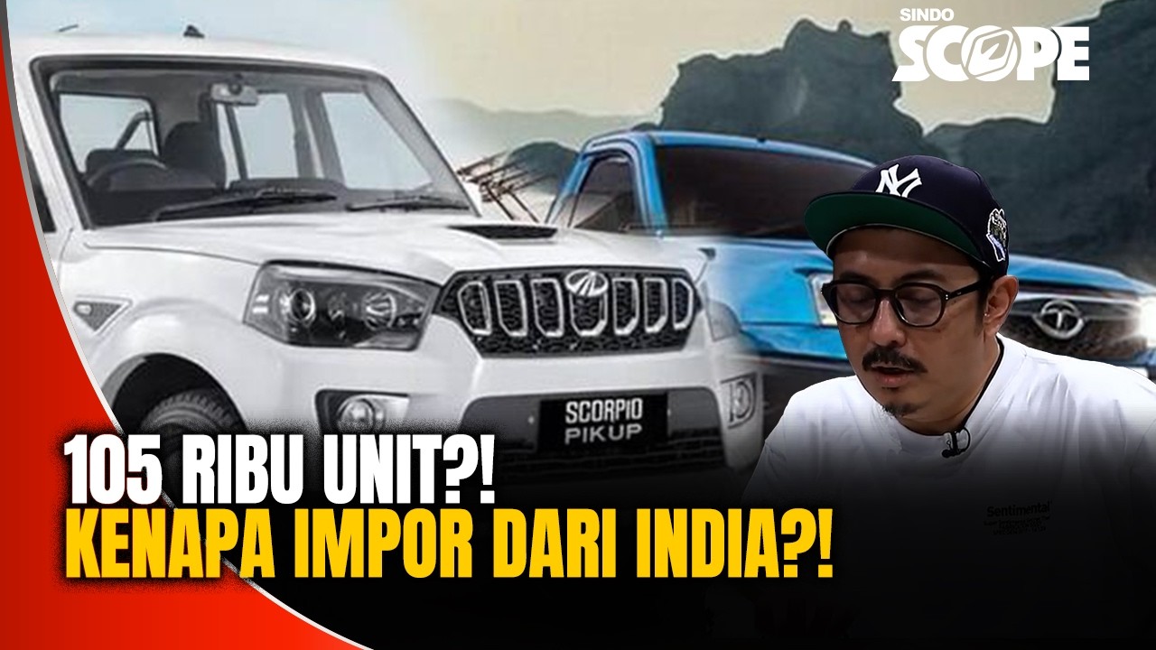 105 Ribu Mobil 4×4 India Masuk Indonesia? Ini Alasan Sebenarnya! | Sindo Scope