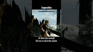 imperative — The Elder Scrolls V: Skyrim dialogue scene