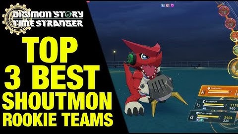 TOP 3 BEST SHOUTMON Rookie Teams | Digimon Story Time Stranger #digimonstorytimestranger