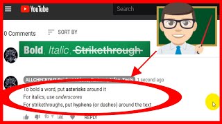The 3 YouTube Comment Formatting Effects (Bold, Italics, Strikethrough) 2019