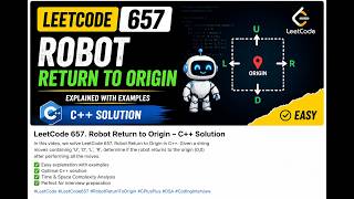 LeetCode 657 | Robot Return to Origin | C++ Easy Solution 🔥
