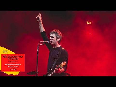 Noel Gallagher&#39;s High Flying Birds - Wonderwall - Pedreira Paulo Leminski - Brazil - 7/11/2018