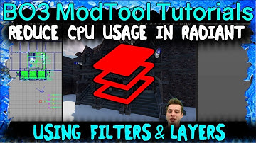 Filters & Layers in Radiant: Why use em? Tutorial: Call of Duty Development: Black Ops 3: Mod Tools