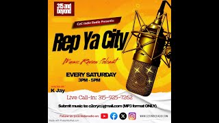 Rep Ya City Ep16 S3 w/ @Kj Slay  #indiemusic #musicvideo  #c2cindieradio  #RepYaCity  #RYC