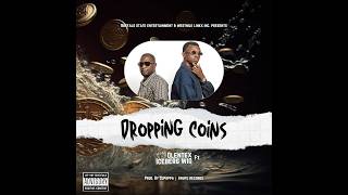 Iceberg Wio (Double Fist)  ft King Olentex - Dropping Coins (Prod  by DJ. Poppa)