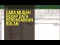 Cara Hitung Rekap Data Bulanan Otomatis di Excel