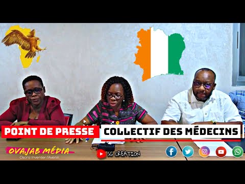 POINT DE PRESSE DES MÉDECINS DE CÔTE D’IVOIRE
