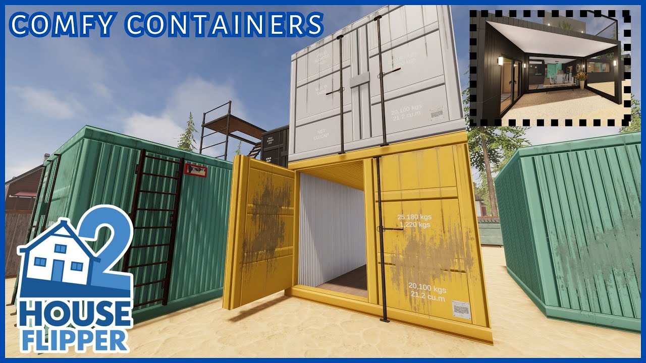 Comfy Containers | House Flipper 2 (custom job)