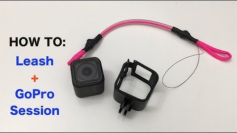 How To: Leash on GoPro Session Camera - GoPro Tip #589 | MicBergsma
