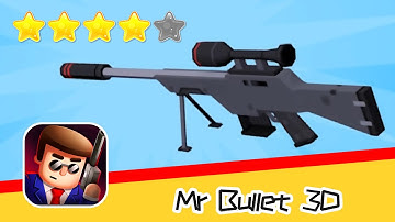 Mr Bullet 3D - Shooting Game #03 Walkthrough Bigger epic shooting Puzzles Recommend index four stars