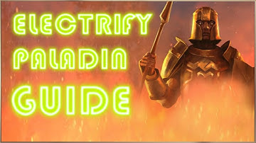 8.5 Electrify Javelin Paladin - Last Epoch Build Guide