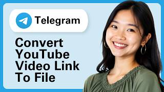 How To Convert YouTube Video Link To File In Telegram? How To Convert YouTube Video Link To File In Telegram?