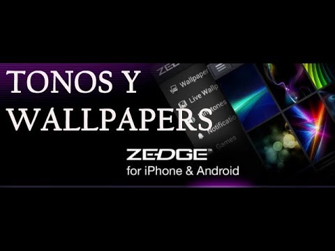 Zedge Tonos Y Wallpapers Para Todos Sus Dispositivos Ios Android Youtube