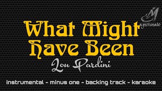 Download lagu WHAT MIGHT HAVE BEEN [ LOU PARDINI ] INSTRUMENTAL | MINUS ONE