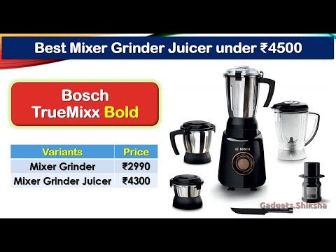 Bosch Truemixx Bold Mixer Grinder Juicer Under 4500 Rupees