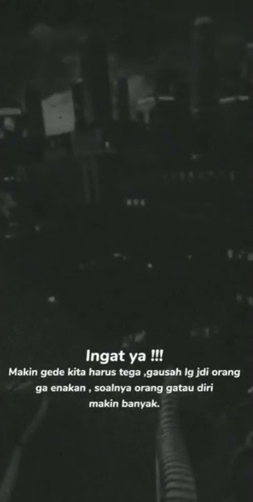 STORY WA 30 DETIK TERBARU 2021    STORY WA TERBARU    STORY WA KEREN