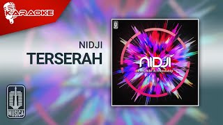 Nidji - Terserah (Official Karaoke Video)