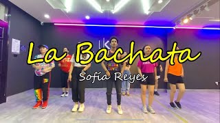 La Bachata - Sofia Reyes // Zumba // Dance||Bachata