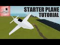Starter Plane [Tutorial] Plane Crazy