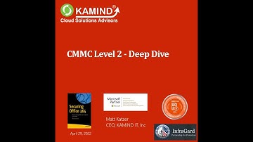 KAMIND IT - CMMC Level 2 (L2) Deep Dive