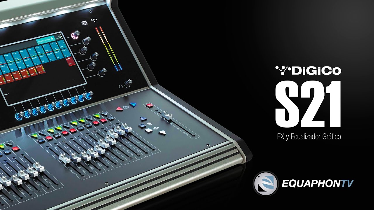 DiGiCo S21 - FX y Ecualizador Gráfico