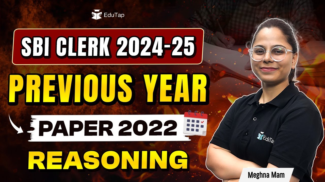 SBI Clerk 2024 | SBI Clerk Reasoning Previous Year Question Papers 2022 ...