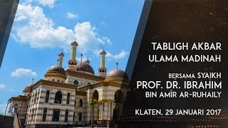 Trailer Tabligh Akbar: Nikmat Aman di Indonesia - Syaikh Prof. Dr. Ibrahim bin Amir Ar-Ruhaili