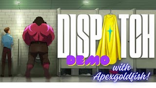 I TRIED DISPATCH AND ITS IMPRESSIVE / DISPATCH FIRST LOOK