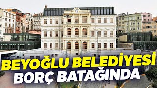 Beyoğlu Belediyesi Borç Batağında I Krt Haber