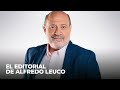 Alfredo Leuco: "El fracaso del gobierno de los Fernández"