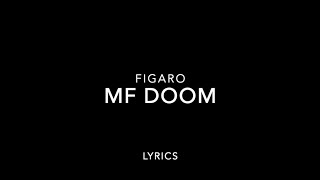 Figaro - MF DOOM (Highlighted Verse)