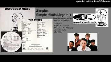 Simple Minds Megamix (DMC Sanny X mix October 1985)