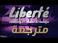 Sollking La Liberté مترجمة