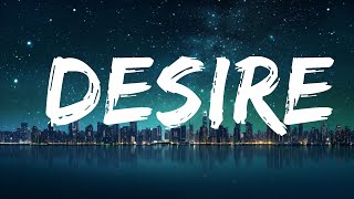 Calvin Harris, Sam Smith - Desire (Lyrics) 25p lyrics/letra