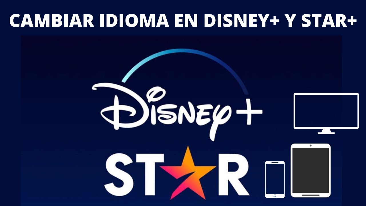 Como cambiar el idioma en Disney plus y Star Plus desde el Telefono o