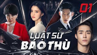 LUẬT SƯ BÁO THÙ - TẬP 01 [Lồng Tiếng] Phim Bộ Tình Cảm Hàn Quốc Đỉnh Cao  Mới Nhất 2024