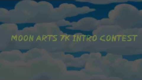 Moon Arts 7K Intro Contest | Simpson style c: | SerumFx