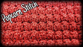 How To Crochet - The Popcorn Stitch | Bag O Day Crochet Tutorial #609
