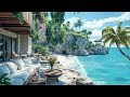 Cozy Beach Café Ambience ☀️ Bossa Nova Chillout for Stress Relief &amp; Peaceful Ocean Views